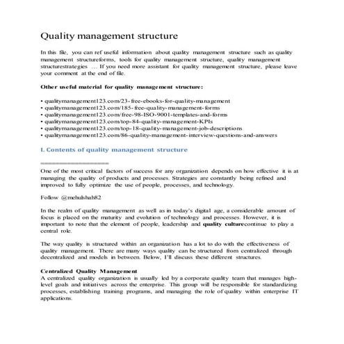Quality management structure