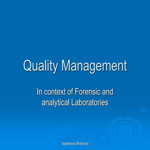 Quality Management System in Forensic Laboratories