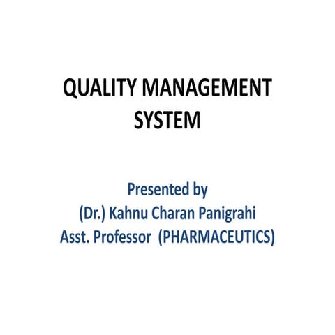 Quality management system