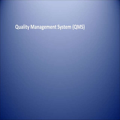 Quality management system 