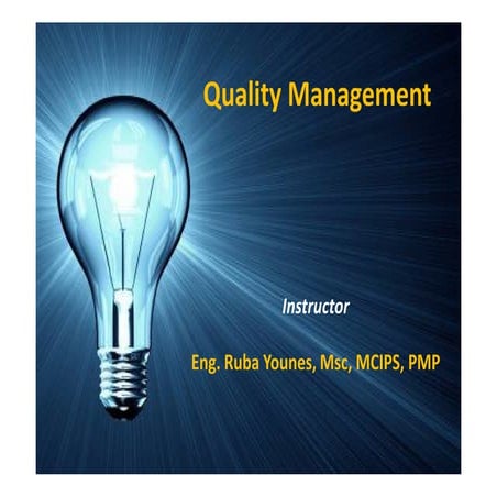 Quality managemnt day 1 material