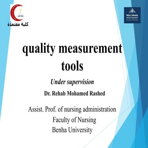 quality measurements tools for nursing.pptx