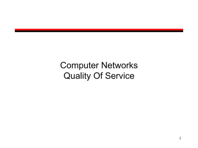 Quality of service