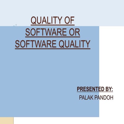 Quality of software