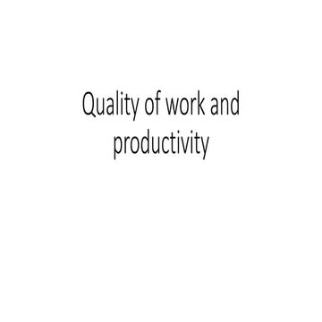 Collaboration analytics -Quality of work and productivity- for