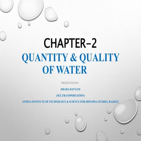 Quality &amp; quantity of water