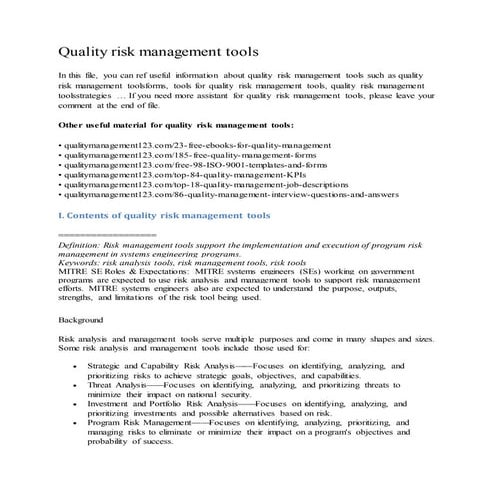 Quality risk management tools