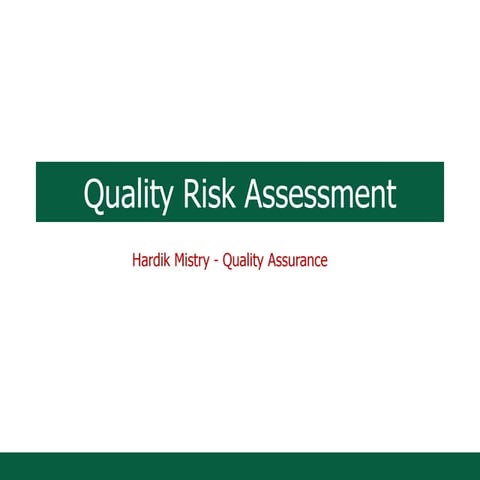 Pharmaceutical Quality Risk Assessment 