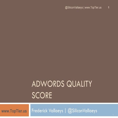 AdWords Quality Score Overview