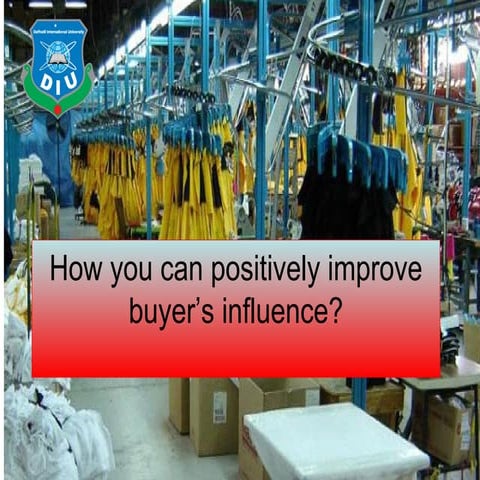 TTQC 3: How you  can positively improve buyers influence at your industry