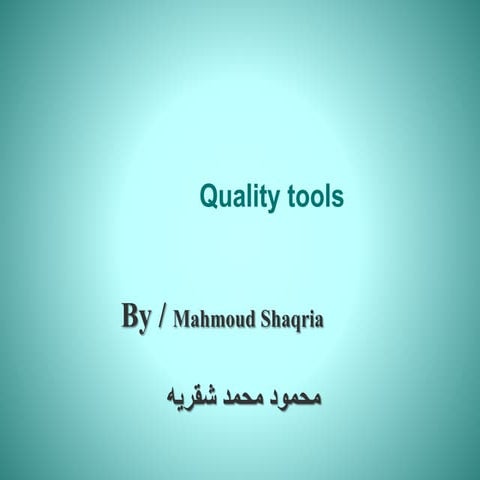 Quality tools  ppt.