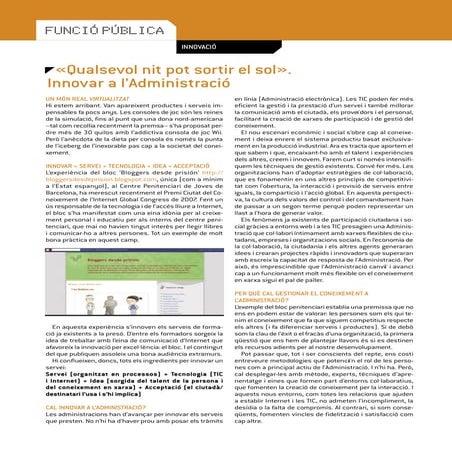 «Qualsevol nit pot sortir el sol». Innovar a l'Administració. FP núm. 54, jun...