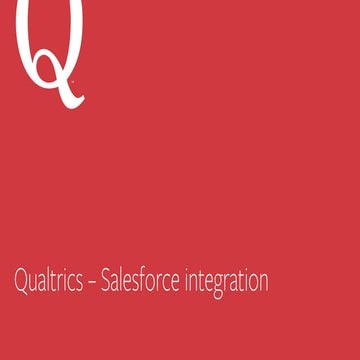Improve customer satisfaction by integrating Qualtrics surveys with Salesforce