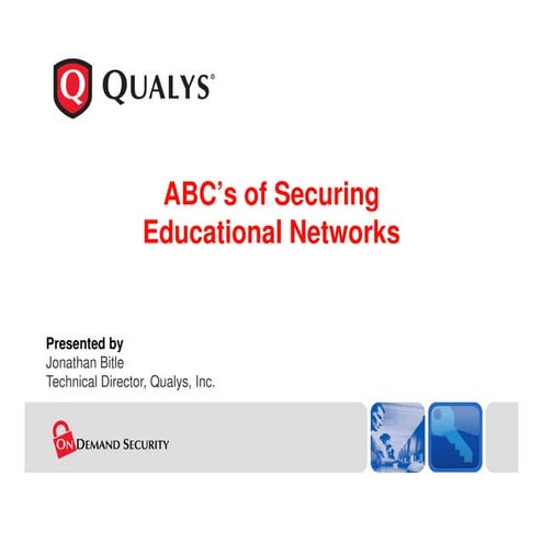 ABC's of Securing Educational Networks