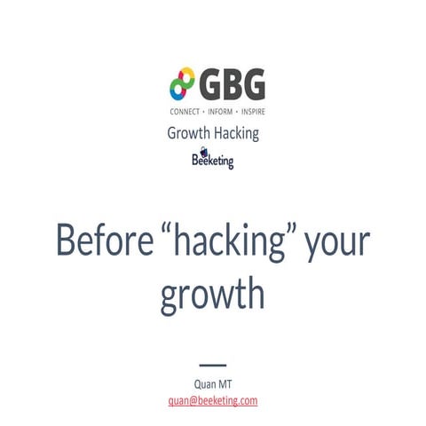 Before hacking your growth