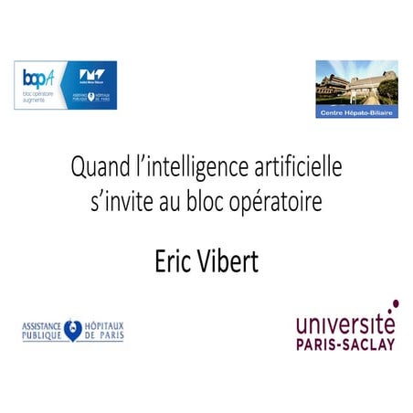 Quand l'intelligence artificielle s'invite au bloc opératoire Eric VIbert.pdf