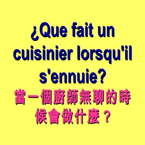 Quand un cuisinier_s_ennuie
