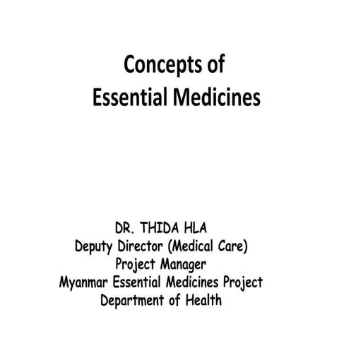 Quantification of medicines needs1