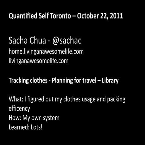 Quantified Self Toronto: Update from October 2011