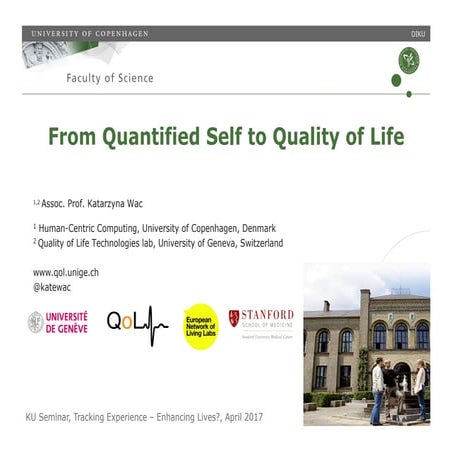 From Quantified Self to Quality of Life