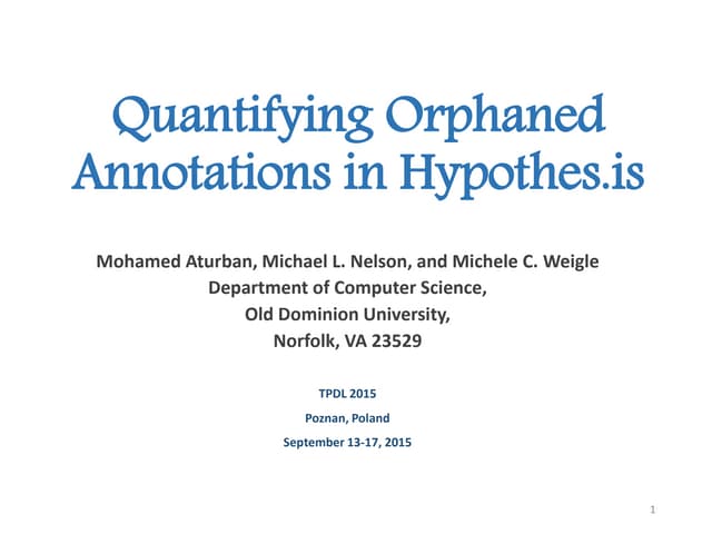Quantifying Orphaned Annotations in...