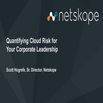 Quantifying Cloud Risk for Your Corporate Leadership