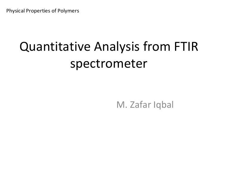 Quantitative Analysis From Ftir