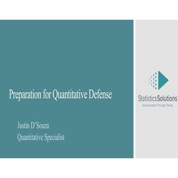 Defense Preparation for Quantitative Methods