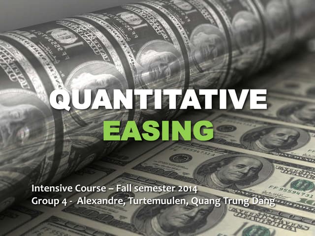 Quantitative easing 