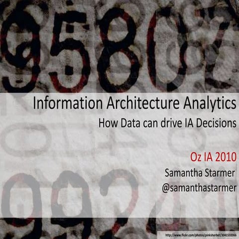 Quantitative Information Architecture - Oz IA 2010