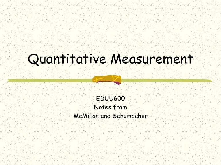 Quantitative measurement
