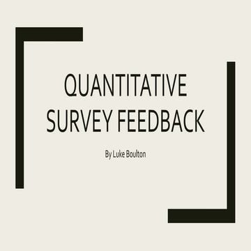 Quantitative survey feedback