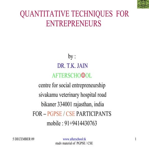 Quantitative techniques  for entrepreneurs 