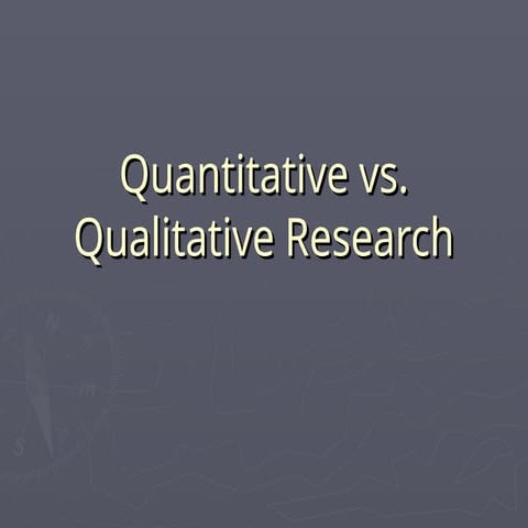 Scientific Process Quantitative vs Qualitative Research | PPT