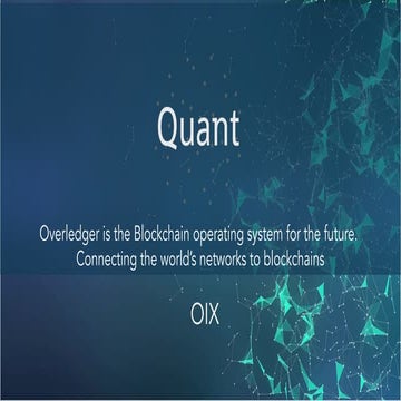 Quant Overledger - OIX Open Identity Exchange 14th July 2018
