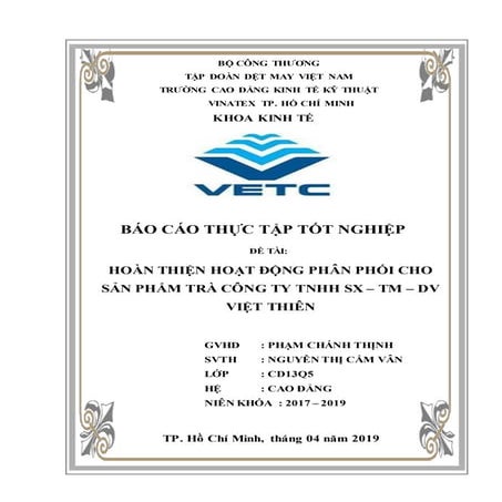 Hoàn thiện hoạt động phân phối cho sản phẩm trà công ty Việt Thiên!