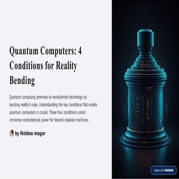 Quantum-Computers-4-Conditions-for-Reality-Bending (1).pptx