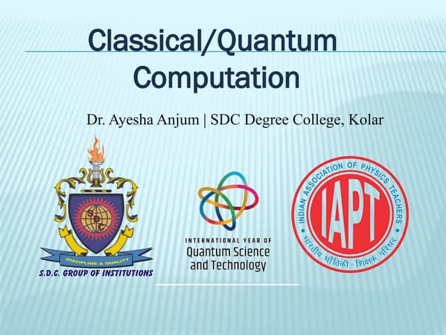 Quantum Computation Presentation for school