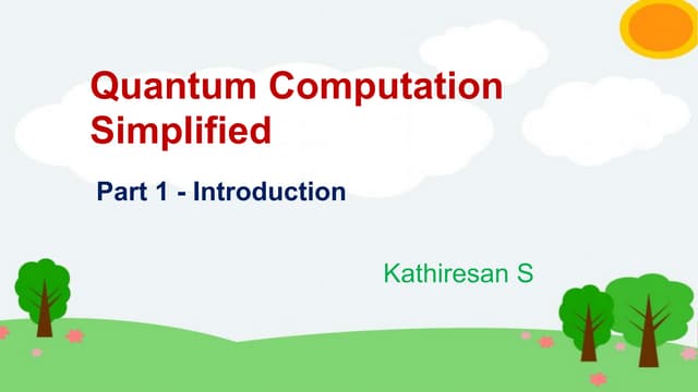 Quantum Computation simplified.pptx