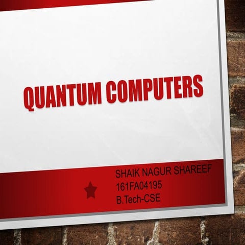 Quantum computers
