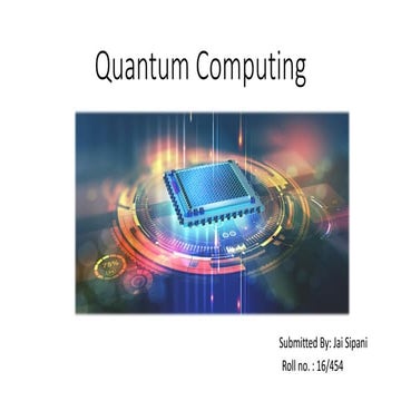 An Introduction to Quantum computing | PPT