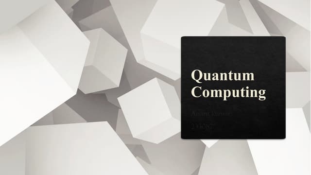 Quantum Computing and what is qbits.pptx