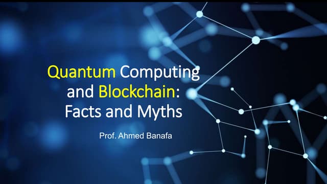 Quantum Computing and Blockchain: Facts and Myths  