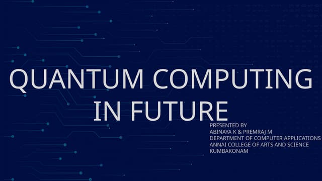Quantum Computing PPT BY PREM AND ABI.pptx