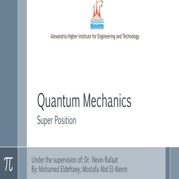 Quantum Mechanics - Super Position