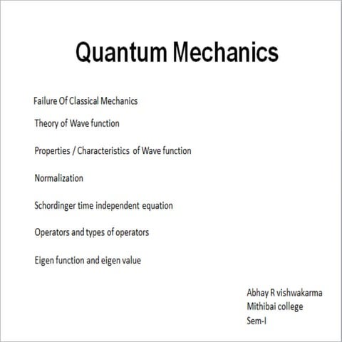 Quantum mechanics