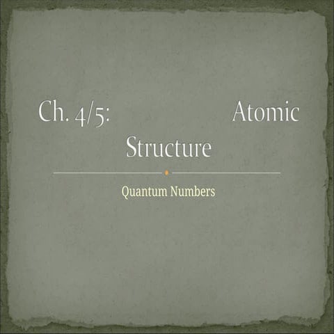 general chemistry - -Quantum Numbers.ppt