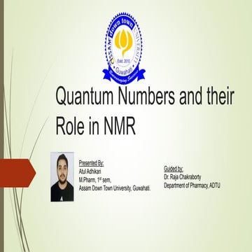 Quantum numbers and its roles in nmr