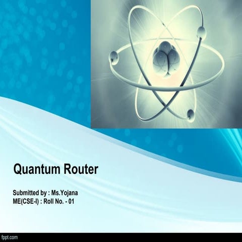 Quantum router
