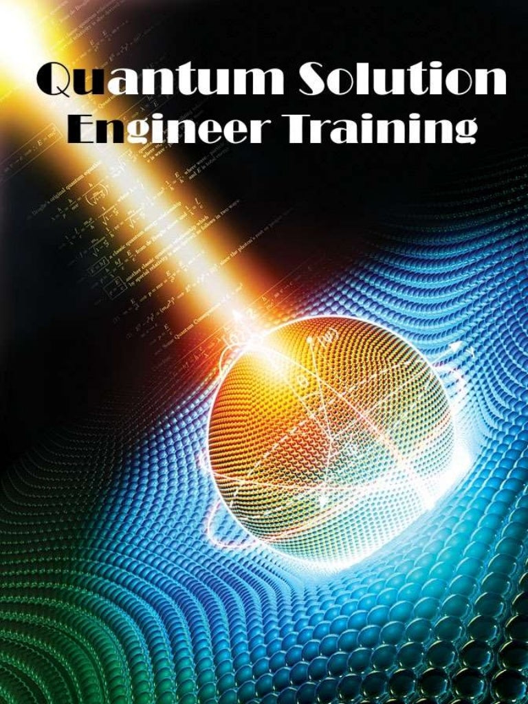 Quantum Solution Engineer Training